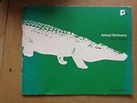Animal dictionary 0395143322 Book Cover