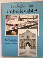 Unbelievable! The Great Snow, An Account of the 1985 Snowstorm 0897301544 Book Cover