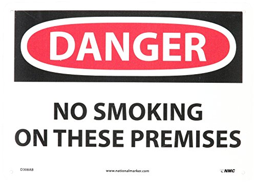 Panneau OSHA Danger No Smoking On These Premises plaque aluminium signalisation de sécurité