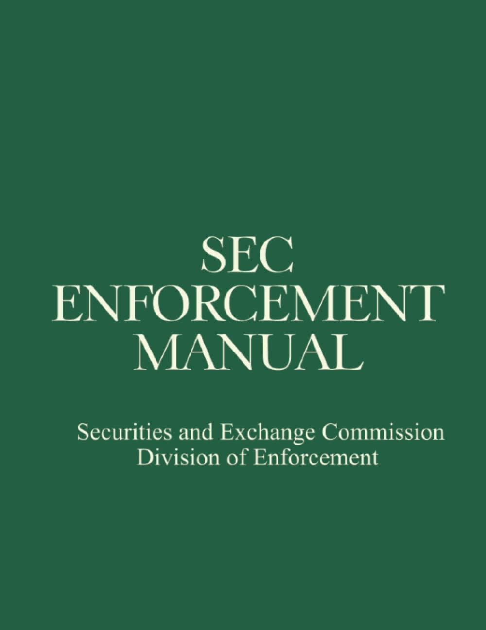 SEC Enforcement Manual