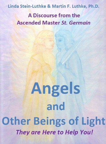 Angels and Other Beings of Light (English Edition)