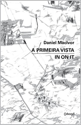 A primeira vista / In on it