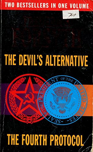 The Devil's Alternative and The Fourth Protocol 0091876915 Book Cover