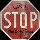 THE DIRTY TONES