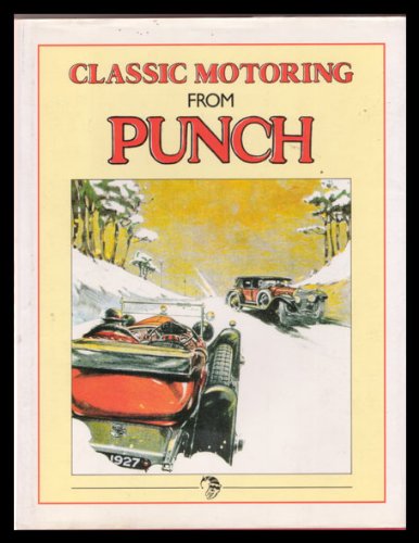 Classic Motoring from "Punch"
