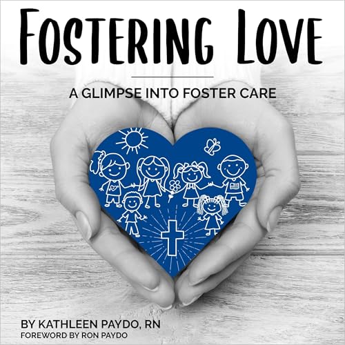 Fostering Love by Kathleen Paydo episode artwork