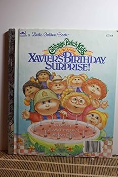 Hardcover Cabbage Patch Kids present Xavier's birthday surprise! (A Little Golden book) Book