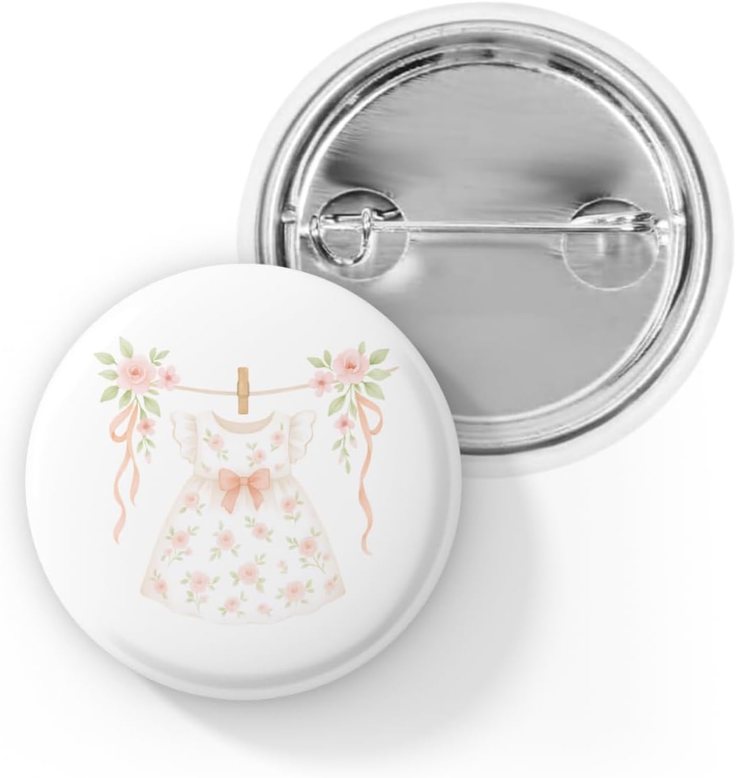 Baby Girl Shower Pin Back Button, Floral Baby Dress Pin, Babyshower Favor, Girl Announcement Badge, Party Gift