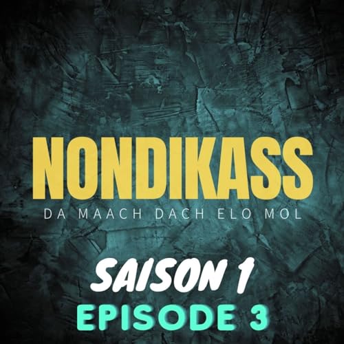 Nondikass: Erfolleg a R&auml;ichtum