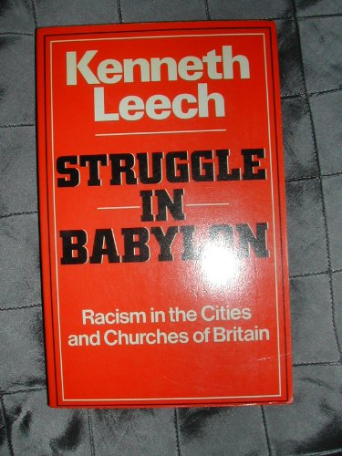 Image of Struggle in Babylon: Racism in the Cities and Churches of Britain