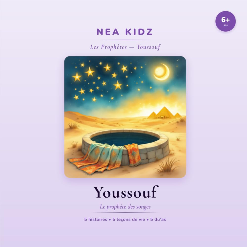 Youssouf: Le prophète des songes (Les Prophètes — NEA KIDZ)