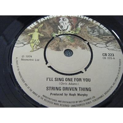 I'll Sing One For You 7 Inch (7" Vinyl 45) UK Charisma 1974
