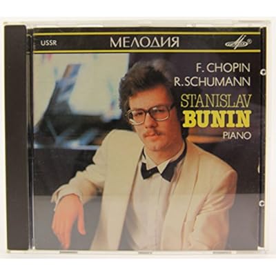Chopin, Schumann - Stanislav Bunin