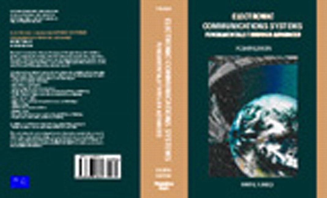 Electronic Communication Systems Fundamentals through Advanced (4th