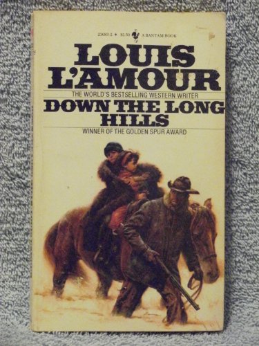 Down the Long Hills B001F0KAVI Book Cover
