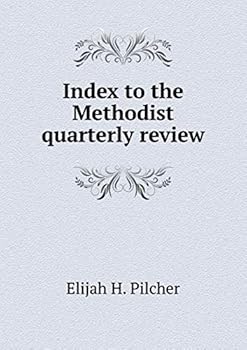 Paperback Index to the Methodist quarterly review Book