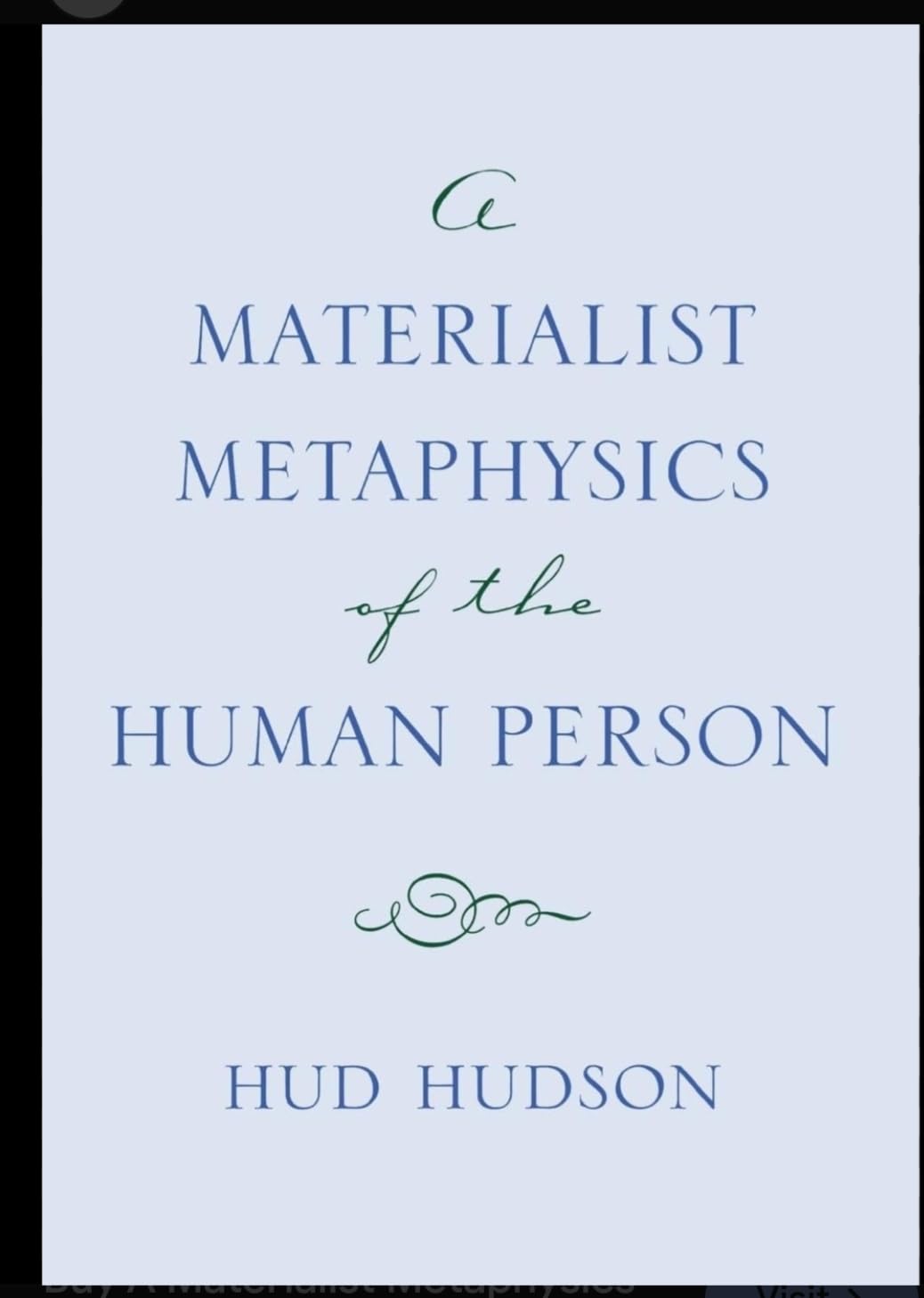 Buy A Materialist Metaphysics of the Human Person — BookShops.in