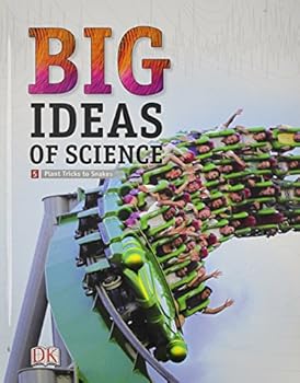 MIDDLE GRADE SCIENCE 2011 DK BIG IDEAS OF SCIENCE REFERENCE LIBRARY VOLUME 5: LIFE SCIENCE I