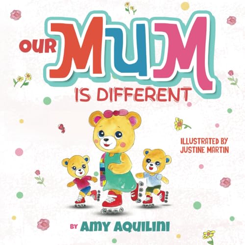 Our Mum Is Different