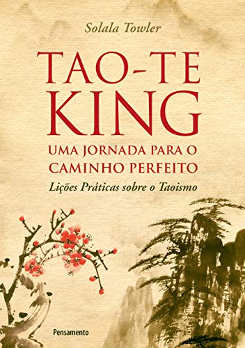 Portada de Tao-te king - uma jornada para o caminho