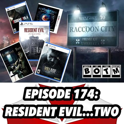174: Resident Evil...Two!