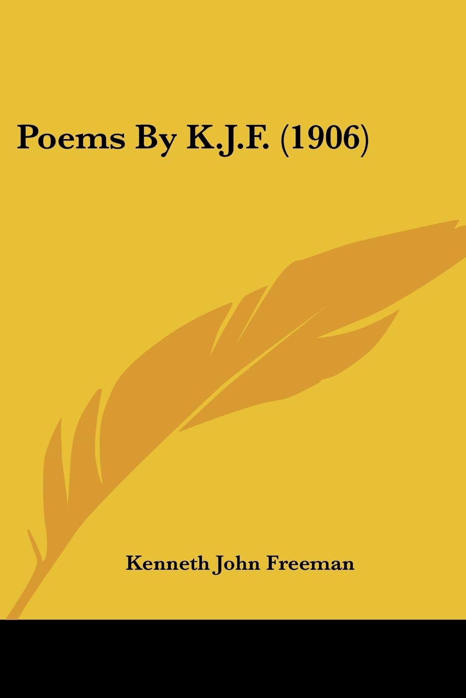 Poems By K.J.F.