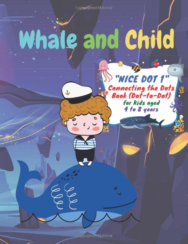 "NICE DOT 1" Connecting the Dots Book (Dot-to-Dot): Activity Book for Kids, Aged 4 to 8 Years, Large 8.5 x 11 inches, Keep Improve Pencil Grip, Help Relax, Soft Cover