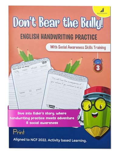 Image of English Handwriting Practice | Normal Font | English Writing Book 3 - Don't Bear the Bully Story Writing for Kids | Build Social Awareness Skills [Paperback] Woodsnipe Publishing House