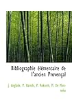  Bibliographie élémentaire de l\'ancien Provençal