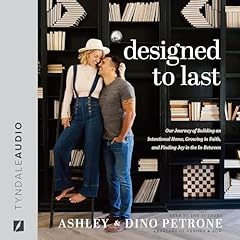 Designed to Last Audiolibro Por Ashley Petrone, Dino Petrone arte de portada