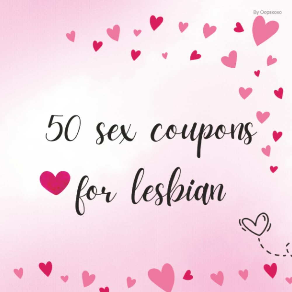 50 Sex Coupons for Lesbian: A Fun and Playful Voucher Book for Couples