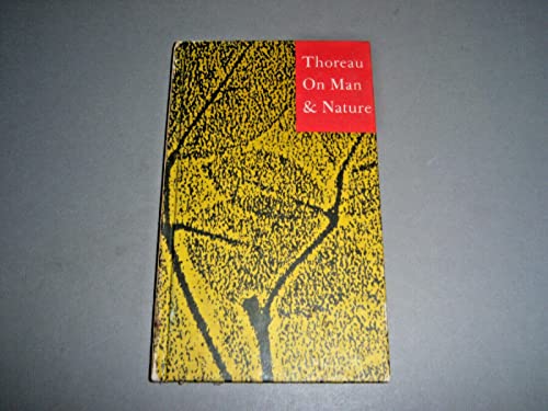 Thoreau On Man & Nature B00HG1XX8C Book Cover