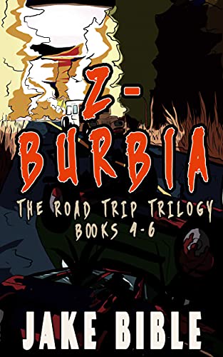 Cover of Z-Burbia: The Road Trip Trilogy