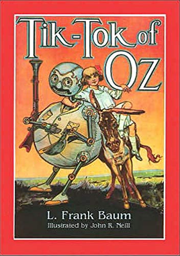 TIK-TOK of OZ - Book 8 in the Land of Oz Series (Books of Oz Series) (English Edition)