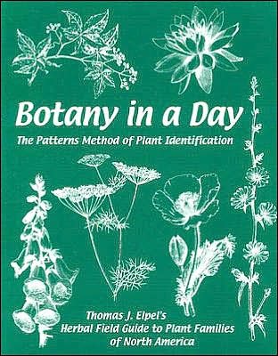 by Thomas J. Elpel Botany in a Day: The Patterns Method of Plant Identification(text only)5th (Fifth) edition[Paperback]2004