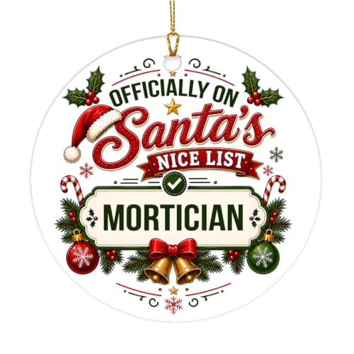 Santa's Nice List Mortician Christmas Ceramic Circle Ornament