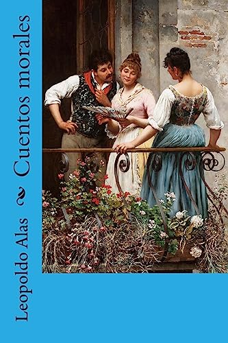 Cuentos morales (Spanish Edition)