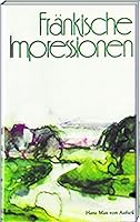 Fränkische Impressionen 3920701763 Book Cover