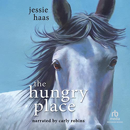 The Hungry Place by Jessie Haas episode artwork