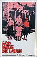God made me laugh B00071NBNK Book Cover