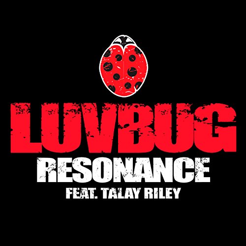 LuvBug feat. Talay Riley