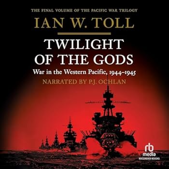 Audio CD Twilight of the Gods: War in the Western Pacific, 1944-1945 Book