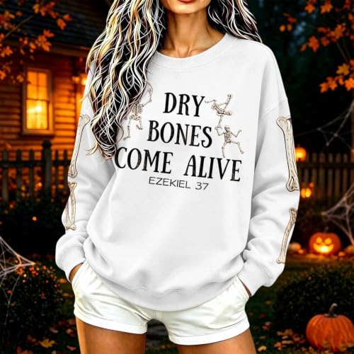 Dry Bones Come Alive Sweatshirt Women Halloween Skeleton Crewneck Pullover - image 3