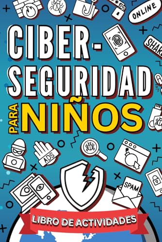 Ciberseguridad Para Niños Libro de Actividades: Aprende Acerca de Seguridad y Privacidad en Línea resolviendo Crucigramas Imagen de Ciberseguridad Para Niños Libro de Actividades: Aprende Acerca de Seguridad y Privacidad en Línea resolviendo Crucigramas
