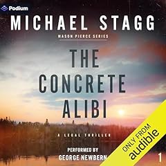 The Concrete Alibi: A Legal Thriller Audiolibro Por Michael Stagg arte de portada