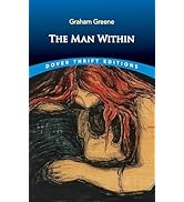 The Man Within (Dover Thrift Editions: Fiction)