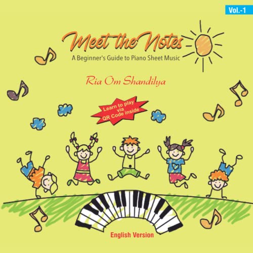 Meet The Notes: A Beginner's Guide to Piano Sheet Music