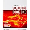 AQA A Level Sociology Book One Including AS Level: Book one
