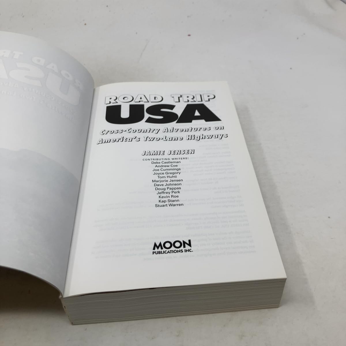 Road Trip USA: Cross-country Celebration of America's Two-lane Highways with a Network of Intersecting Routes Between and Beyond the Interstates (Moon Handbooks)