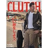 CLUTCH Magazine(クラッチマガジン) 2016年 01 月号